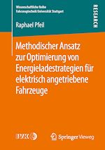 Download this eBook Methodischer Ansatz zur Optimierung von Energieladestrategien für elektrisch angetriebene Fahrzeuge
