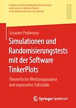 Download this eBook Simulationen und Randomisierungstests mit der Software TinkerPlots