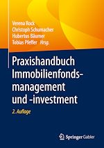 Télécharger le livre :  Praxishandbuch Immobilienfondsmanagement und -investment