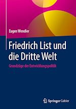Télécharger le livre :  Friedrich List und die Dritte Welt