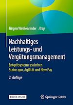 Télécharger le livre :  Nachhaltiges Leistungs- und Vergütungsmanagement