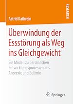 Download this eBook Überwindung der Essstörung als Weg ins Gleichgewicht