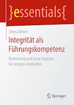 Télécharger le livre :  Integrität als Führungskompetenz