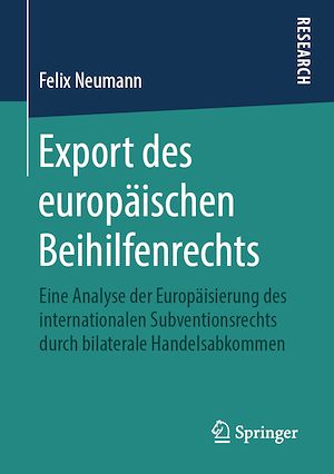Téléchargez le livre :  Export des europäischen Beihilfenrechts