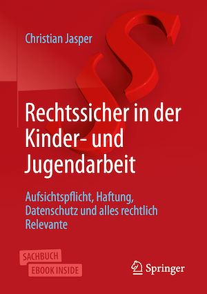 Téléchargez le livre :  Rechtssicher in der Kinder- und Jugendarbeit