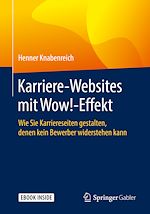 Télécharger le livre :  Karriere-Websites mit Wow!-Effekt