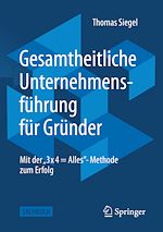 Télécharger le livre :  Gesamtheitliche Unternehmensführung für Gründer