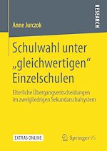 Download this eBook Schulwahl unter „gleichwertigen“ Einzelschulen