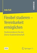 Télécharger le livre :  Flexibel studieren – Vereinbarkeit ermöglichen