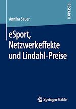 Télécharger le livre :  eSport, Netzwerkeffekte und Lindahl-Preise