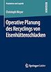 Télécharger le livre :  Operative Planung des Recyclings von Eisenhüttenschlacken