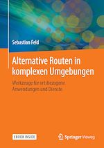 Download this eBook Alternative Routen in komplexen Umgebungen