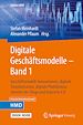 Télécharger le livre :  Digitale Geschäftsmodelle – Band 1