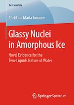 Télécharger le livre :  Glassy Nuclei in Amorphous Ice