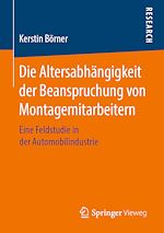 Download this eBook Die Altersabhängigkeit der Beanspruchung von Montagemitarbeitern