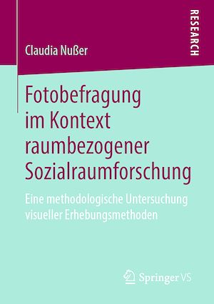 Téléchargez le livre :  Fotobefragung im Kontext raumbezogener Sozialraumforschung