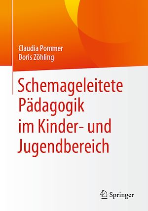 Téléchargez le livre :  Schemageleitete Pädagogik im Kinder- und Jugendbereich
