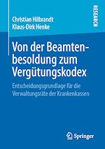 Télécharger le livre :  Von der Beamtenbesoldung zum Vergütungskodex