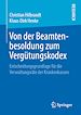 Télécharger le livre :  Von der Beamtenbesoldung zum Vergütungskodex