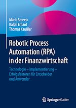 Télécharger le livre :  Robotic Process Automation (RPA) in der Finanzwirtschaft