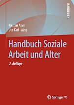 Télécharger le livre :  Handbuch Soziale Arbeit und Alter