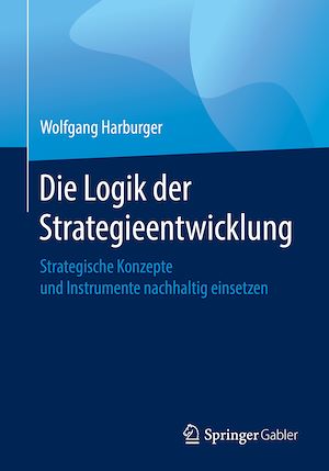 Download the eBook: Die Logik der Strategieentwicklung