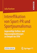 Télécharger le livre :  Intereffikation von Sport-PR und Sportjournalismus