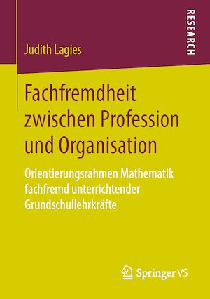 Téléchargez le livre :  Fachfremdheit zwischen Profession und Organisation