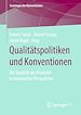 Télécharger le livre :  Qualitätspolitiken und Konventionen