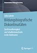 Télécharger le livre :  Bildungsbiografische Diskontinuitäten