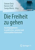 Télécharger le livre :  Die Freiheit zu gehen