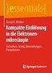 Télécharger le livre :  Kompakte Einführung in die Elektronenmikroskopie