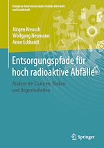 Télécharger le livre :  Entsorgungspfade für hoch radioaktive Abfälle