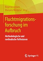 Télécharger le livre :  Fluchtmigrationsforschung im Aufbruch