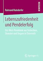 Télécharger le livre :  Lebenszufriedenheit und Pendelerfolg