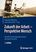 Télécharger le livre :  Zukunft der Arbeit – Perspektive Mensch