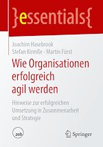 Télécharger le livre :  Wie Organisationen erfolgreich agil werden