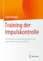 Télécharger le livre :  Training der Impulskontrolle