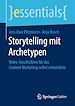 Télécharger le livre :  Storytelling mit Archetypen