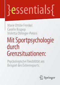 Télécharger le livre :  Mit Sportpsychologie durch Grenzsituationen: