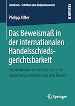 Télécharger le livre :  Das Beweismaß in der internationalen Handelsschiedsgerichtsbarkeit