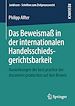 Télécharger le livre :  Das Beweismaß in der internationalen Handelsschiedsgerichtsbarkeit