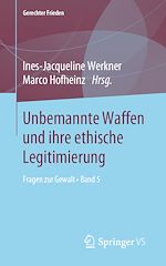 Télécharger le livre :  Unbemannte Waffen und ihre ethische Legitimierung