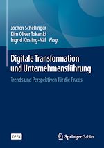 Télécharger le livre :  Digitale Transformation und Unternehmensführung