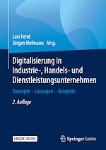 Télécharger le livre :  Digitalisierung in Industrie-, Handels- und Dienstleistungsunternehmen