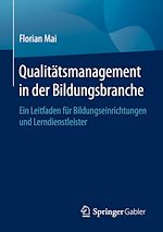 Download this eBook Qualitätsmanagement in der Bildungsbranche
