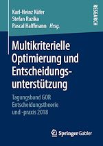 Télécharger le livre :  Multikriterielle Optimierung und Entscheidungsunterstützung