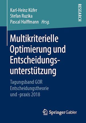 Téléchargez le livre :  Multikriterielle Optimierung und Entscheidungsunterstützung