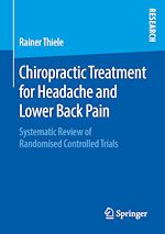 Télécharger le livre :  Chiropractic Treatment for Headache and Lower Back Pain