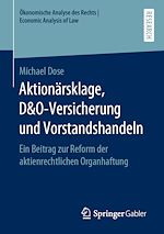 Download this eBook Aktionärsklage, D&O-Versicherung und Vorstandshandeln